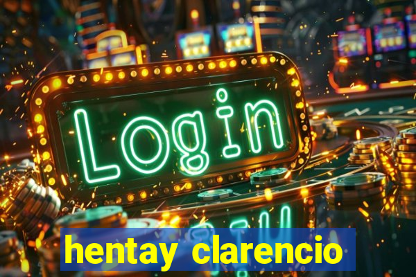 hentay clarencio
